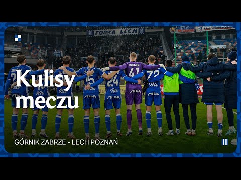 You are currently viewing KULISY | Trudne, ale szalenie ważne trzy punkty! Kulisy meczu Górnik – Lech 0:1 [NAPISY PL]
