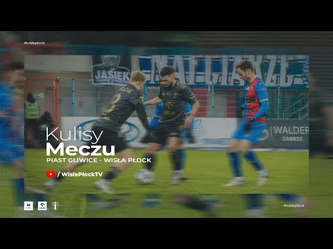 You are currently viewing Piast Gliwice – Wisła Płock | KULISY 25/26