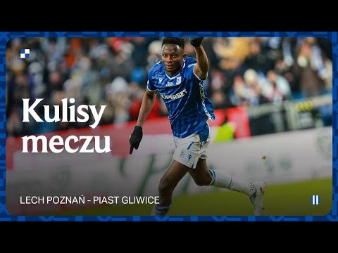 You are currently viewing KULISY | Krok w dobrą stronę! Kulisy meczu Lech – Piast 3:0