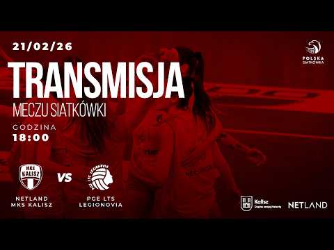 You are currently viewing NETLAND MKS KALISZ – PGE LTS LEGIONOVIA LEGIONOWO
