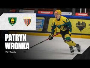 Read more about the article Patryk Wronka po meczu GKS Katowice – Polonia Bytom 6:3 (20.02.2026)