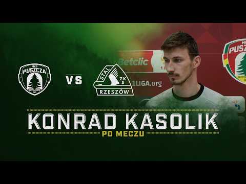 KONRAD KASOLIK PO MECZU ZE STALĄ RZESZÓW | PUSZCZA TV