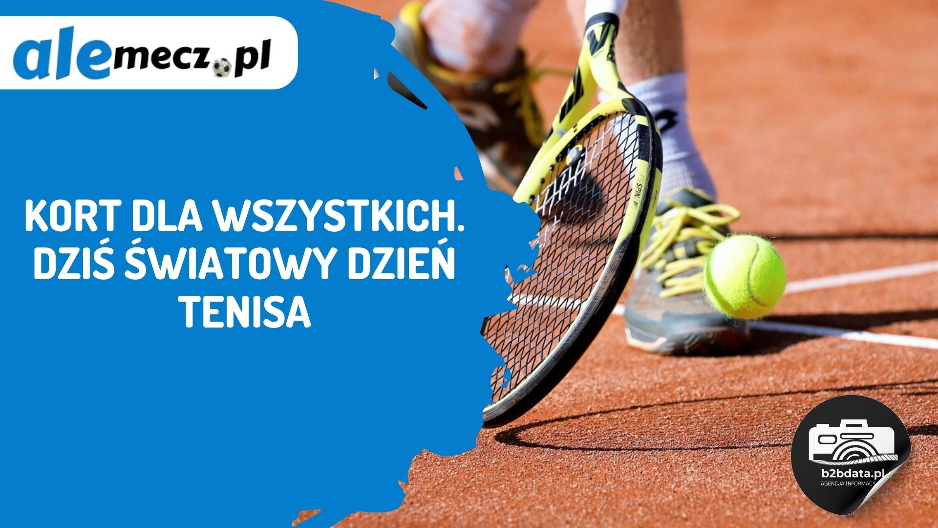 You are currently viewing Kort dla wszystkich. Dziś Światowy Dzień Tenisa