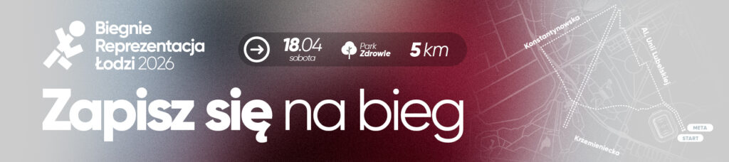 Read more about the article Ruszają zapisy na „Biegnie Reprezentacja Łodzi. 2. edycja”