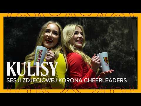 📸 BACKSTAGE | Sesja zdjęciowa Korona Cheerleaders!