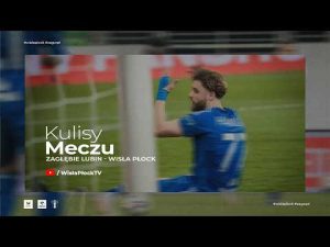Read more about the article Zagłębie Lubin – Wisła Płock | KULISY 25/26