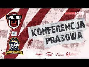 Read more about the article Konferencja prasowa | PGE Spójnia Stargard – Miners Katowice