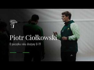 Read more about the article Trener Piotr Ciołkowski o przygotowaniach drużyny U19
