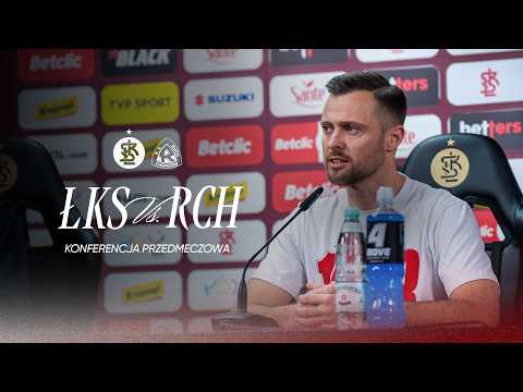 Read more about the article KONFERENCJA PRZEDMECZOWA | ŁKS Łódź – Ruch Chorzów