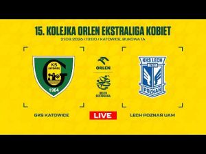 Read more about the article Orlen Ekstraliga Kobiet: GKS Katowice – Lech Poznań UAM [NA ŻYWO]