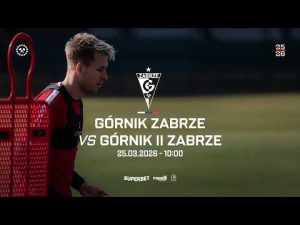 Read more about the article Sparing: Górnik Zabrze – Górnik II Zabrze [TRANSMISJA]