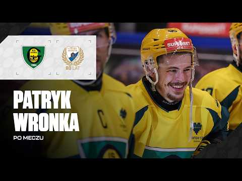 Patryk Wronka po 7. meczu 1/2 play-off GKS Katowice – Unia Oświęcim 3:1 (27.03.2026)