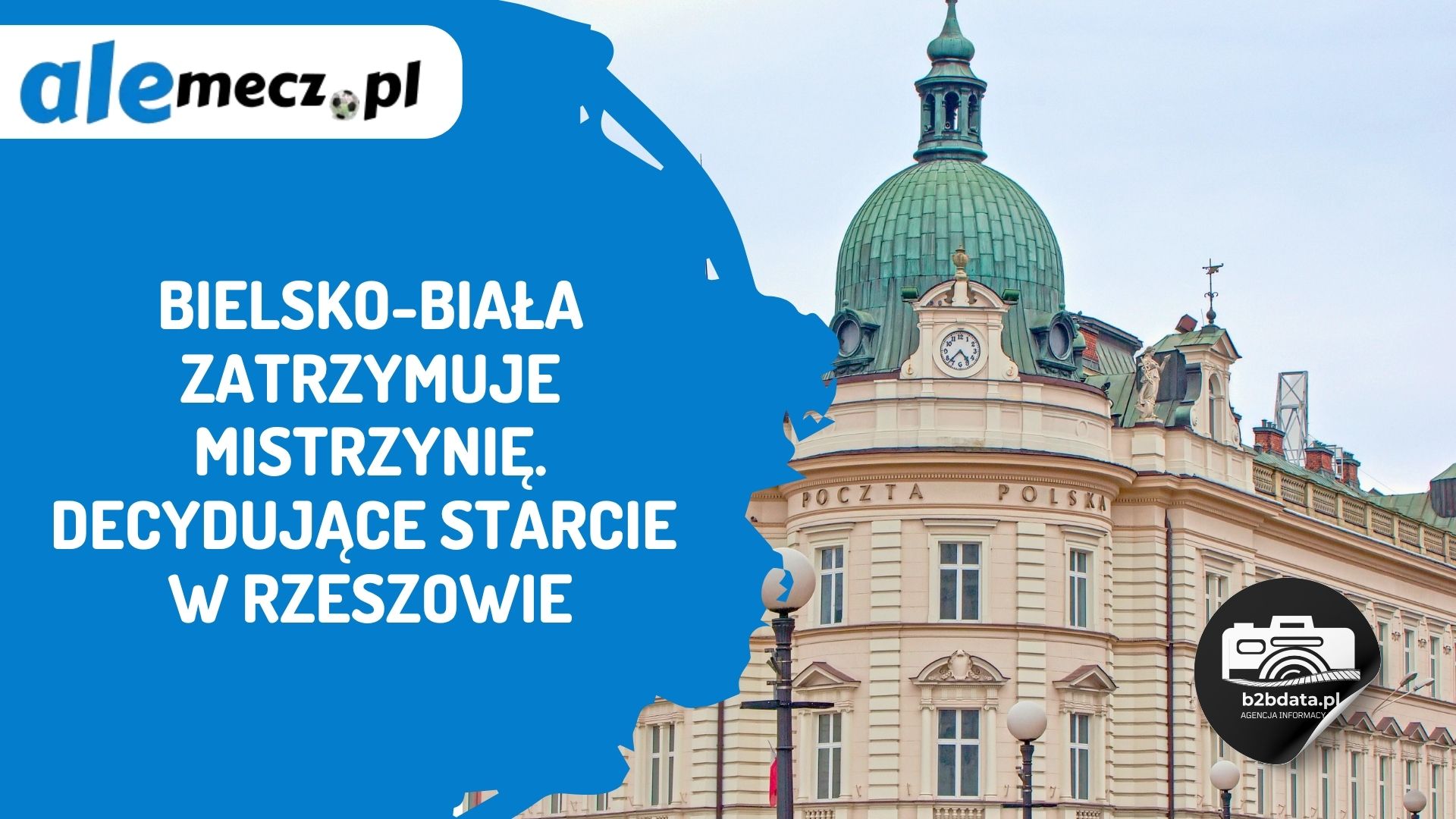 Bielsko-Biała zatrzymuje mistrzynię. Decydujące starcie w Rzeszowie