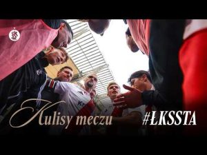 Read more about the article Ważne zwycięstwo w domu | Kulisy meczu #ŁKSSTA