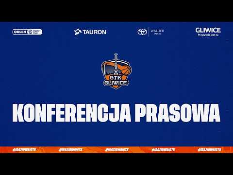 You are currently viewing Konferencja prasowa | Tauron GTK Gliwice – MKS Dąbrowa Górnicza