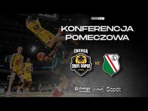 Read more about the article Konferencja prasowa: Energa Trefl Sopot vs Legia Warszawa