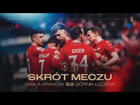 Wisła Kraków – Górnik Łęczna 3:2
