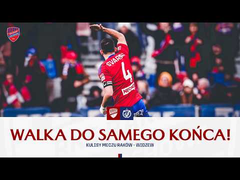 POKAZ CHARAKTERU! | Kulisy meczu Raków – Widzew 1:1