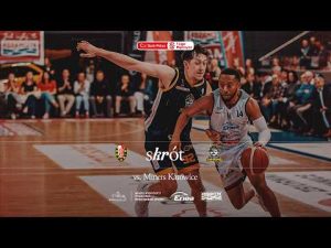 Read more about the article SKRÓT | 31. kolejka Enea Abramczyk Astoria Bydgoszcz 93:84 Miners Katowice