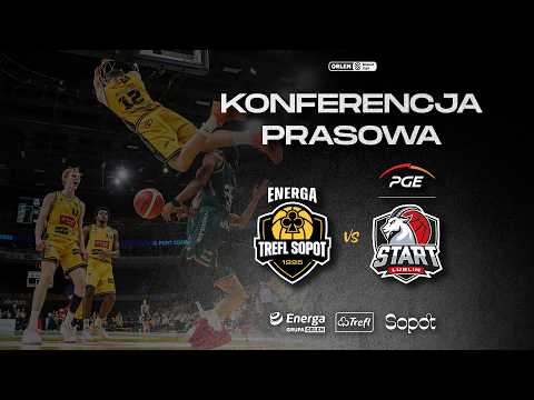 You are currently viewing Konferencja prasowa: Energa Trefl Sopot vs PGE Start Lublin