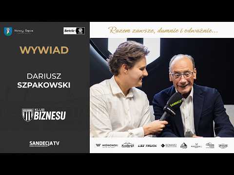 You are currently viewing Sandecja Biznes Klub | wywiad – Dariusz Szpakowski | 09.04.2026
