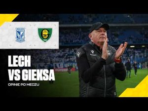 Read more about the article Opinie po meczu Lech Poznań – GKS Katowice 3:3 (12.04.2026)