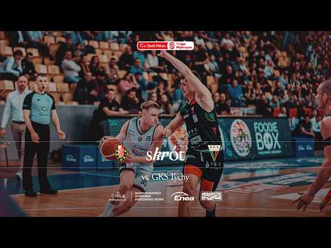 SKRÓT | 33. kolejka Enea Abramczyk Astoria Bydgoszcz 84:72 GKS Tychy