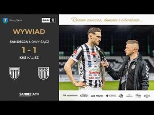 Read more about the article Sandecja Nowy Sącz – KKS Kalisz 1:1 (1:0) | wywiad – Wojciech Błyszko | 17.04.2026