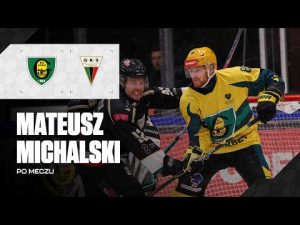 Read more about the article Mateusz Michalskipo 2. meczu finału play-off GKS Katowice – GKS Tychy 0:1 (02.04.2026)
