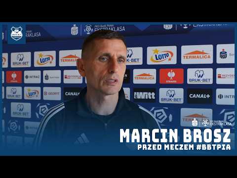You are currently viewing Marcin Brosz przed meczem #BBTPIA