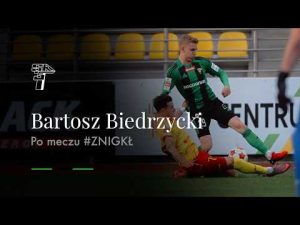 Read more about the article BARTOSZ BIEDRZYCKI PO SPOTKANIU ZE ZNICZEM