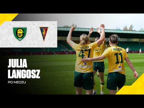 You are currently viewing Julia Langosz po meczu GKS Katowice – Pogoń Szczecin 4:2 (25.04.2026)