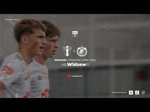 Betclic 3. Liga | Wisła II Płock – Widzew II Łódź