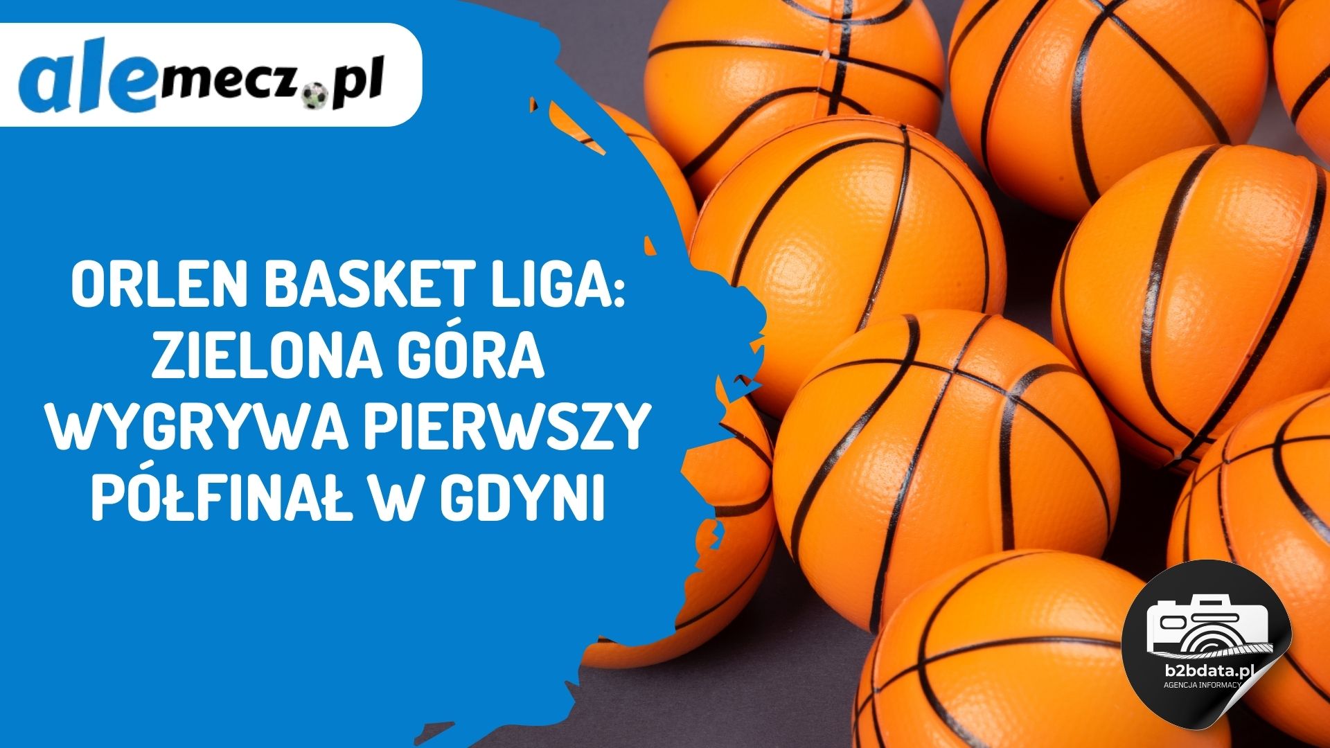 You are currently viewing ORLEN Basket Liga: Zielona Góra wygrywa pierwszy półfinał w Gdyni