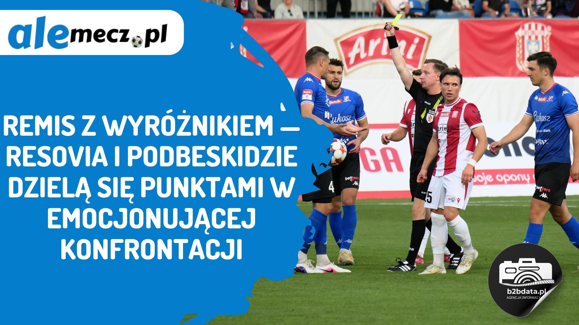 You are currently viewing Remis z wyróżnikiem — Resovia i Podbeskidzie dzielą się punktami w emocjonującej konfrontacji