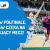 AleMecz zastal polfinal | AleMecz.pl