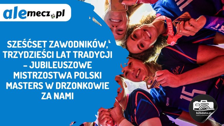 Sześćset zawodników, trzydzieści lat tradycji – jubileuszowe Mistrzostwa Polski Masters w Drzonkowie za nami