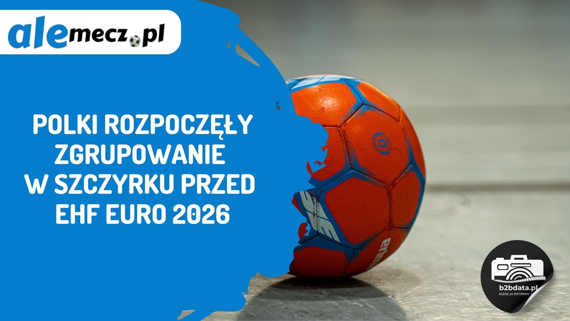 You are currently viewing Polki rozpoczęły zgrupowanie w Szczyrku przed EHF EURO 2026