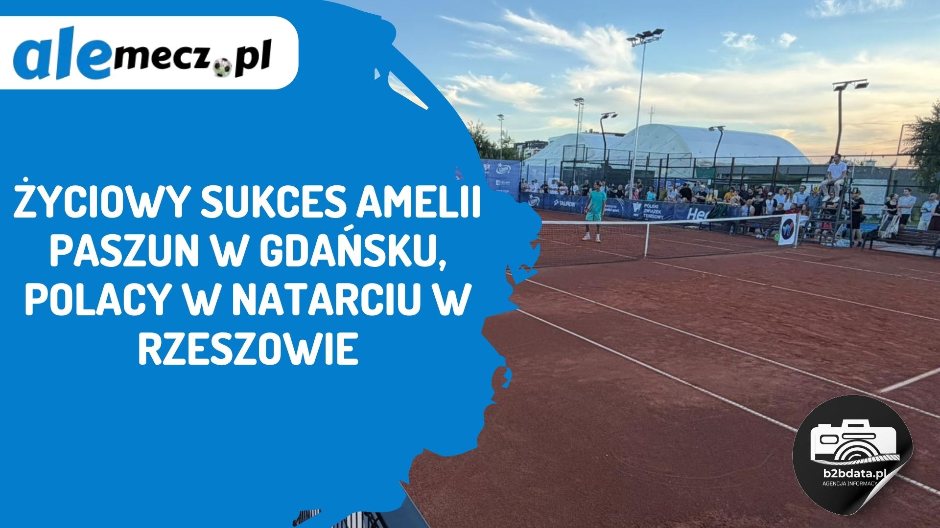 You are currently viewing Życiowy sukces Amelii Paszun w Gdańsku, Polacy w natarciu w Rzeszowie