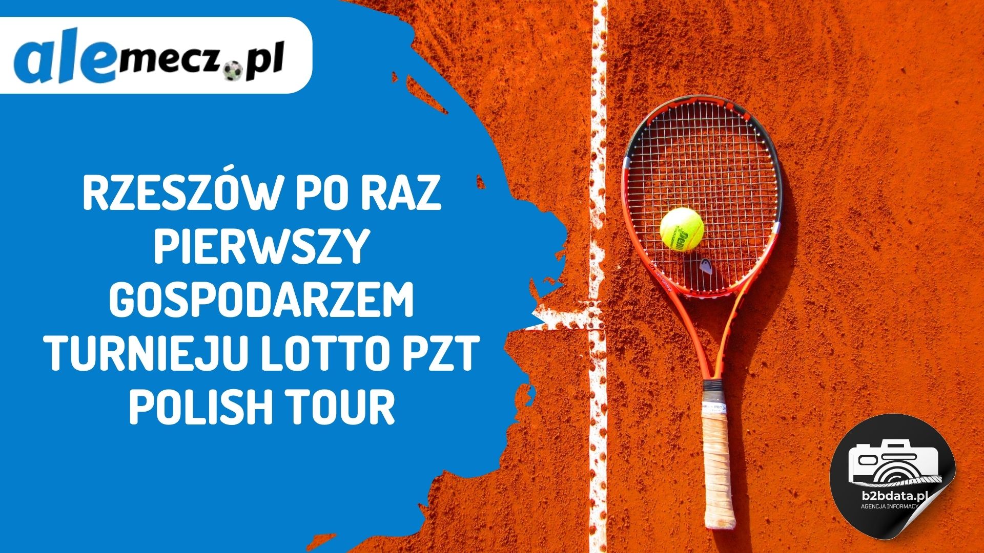 You are currently viewing Rzeszów po raz pierwszy gospodarzem turnieju LOTTO PZT Polish Tour