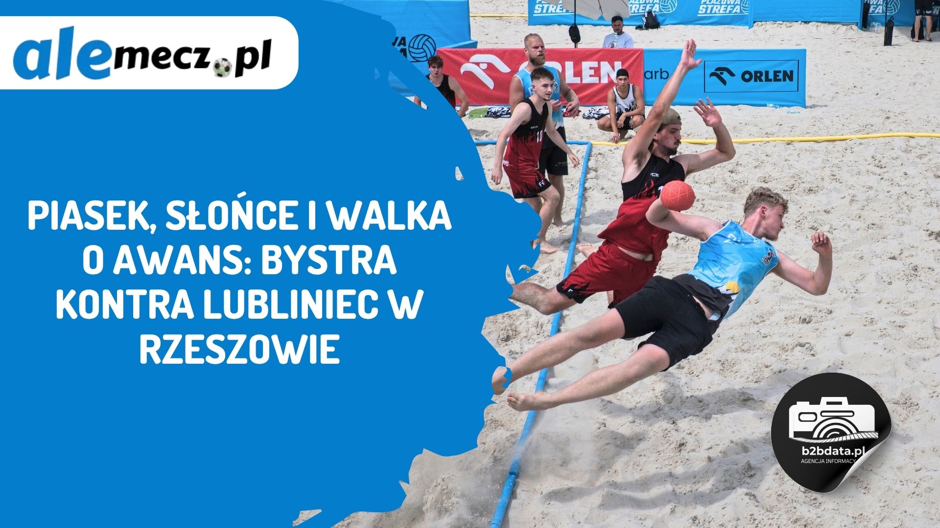 You are currently viewing Piasek, słońce i walka o awans: Bystra kontra Lubliniec w Rzeszowie