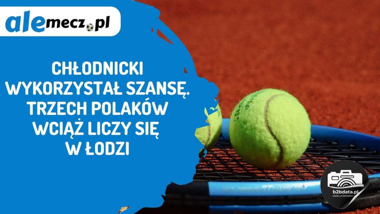 Chłodnicki wykorzystał szansę. Trzech Polaków wciąż liczy się w Łodzi