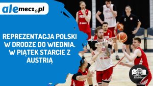 Read more about the article Reprezentacja Polski w drodze do Wiednia. W piątek starcie z Austrią