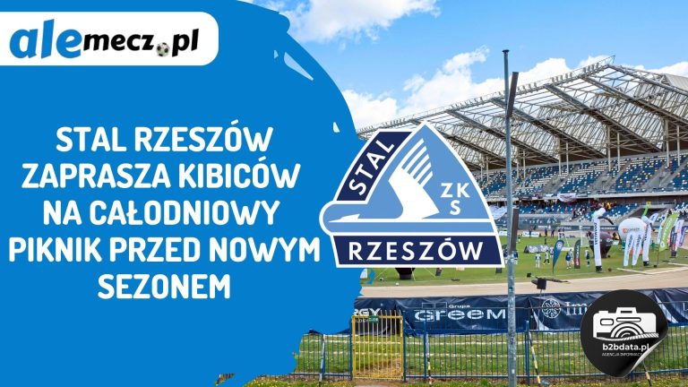 Stal Rzeszów zaprasza kibiców na całodniowy piknik przed nowym sezonem