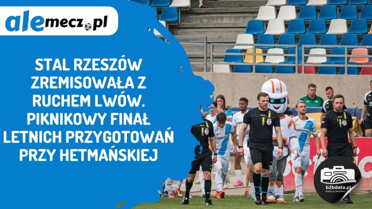 Stal Rzeszów zremisowała z Ruchem Lwów. Piknikowy finał letnich przygotowań przy Hetmańskiej