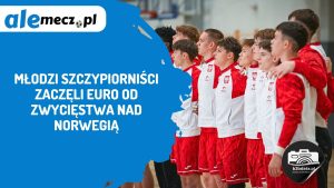 Read more about the article Młodzi szczypiorniści zaczęli EURO od zwycięstwa nad Norwegią