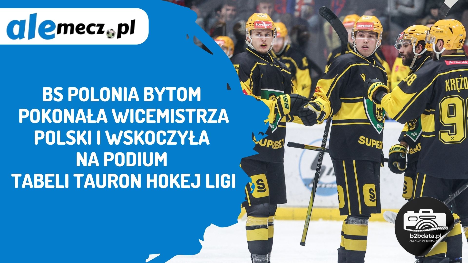 You are currently viewing BS Polonia Bytom pokonała wicemistrza Polski i wskoczyła na podium tabeli TAURON Hokej Ligi