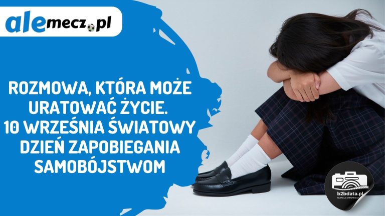Rozmowa, która może uratować życie. 10 września Światowy Dzień Zapobiegania Samobójstwom