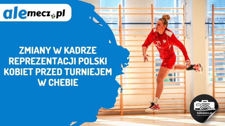 Zmiany w kadrze reprezentacji Polski kobiet przed turniejem w Chebie