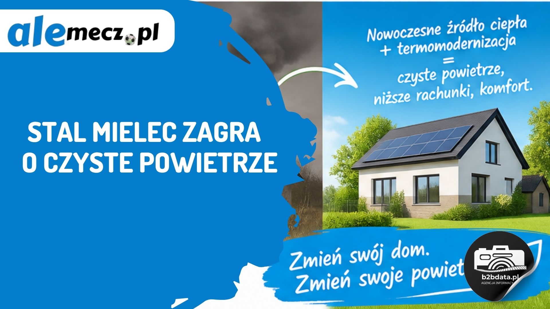 Read more about the article Stal Mielec zagra też o czyste powietrze